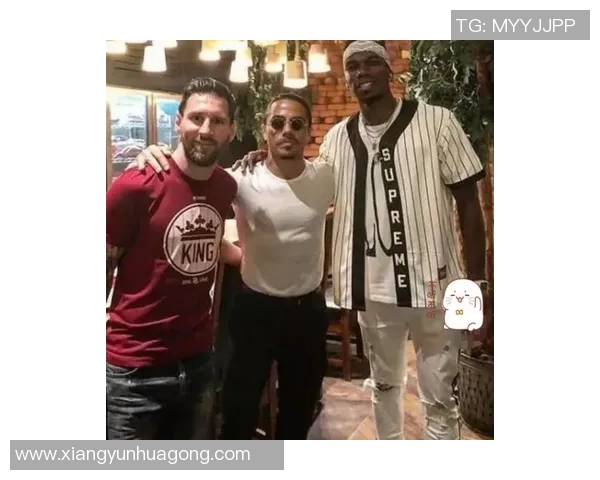 撒盐哥与足球明星的精彩瞬间回顾与热血时刻分享 撒盐哥与足球明星的精彩瞬间回顾与热血时刻分享